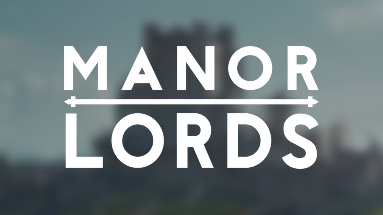 Manor Lords