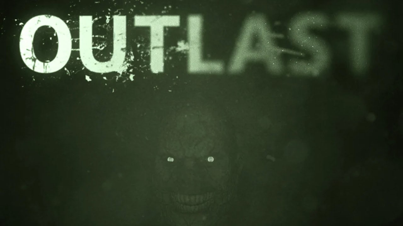 Outlast